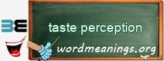 WordMeaning blackboard for taste perception